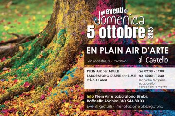 I colori della collina - Laboratorio En plein air,  passeggiata e visita al Castello di Pavarolo
